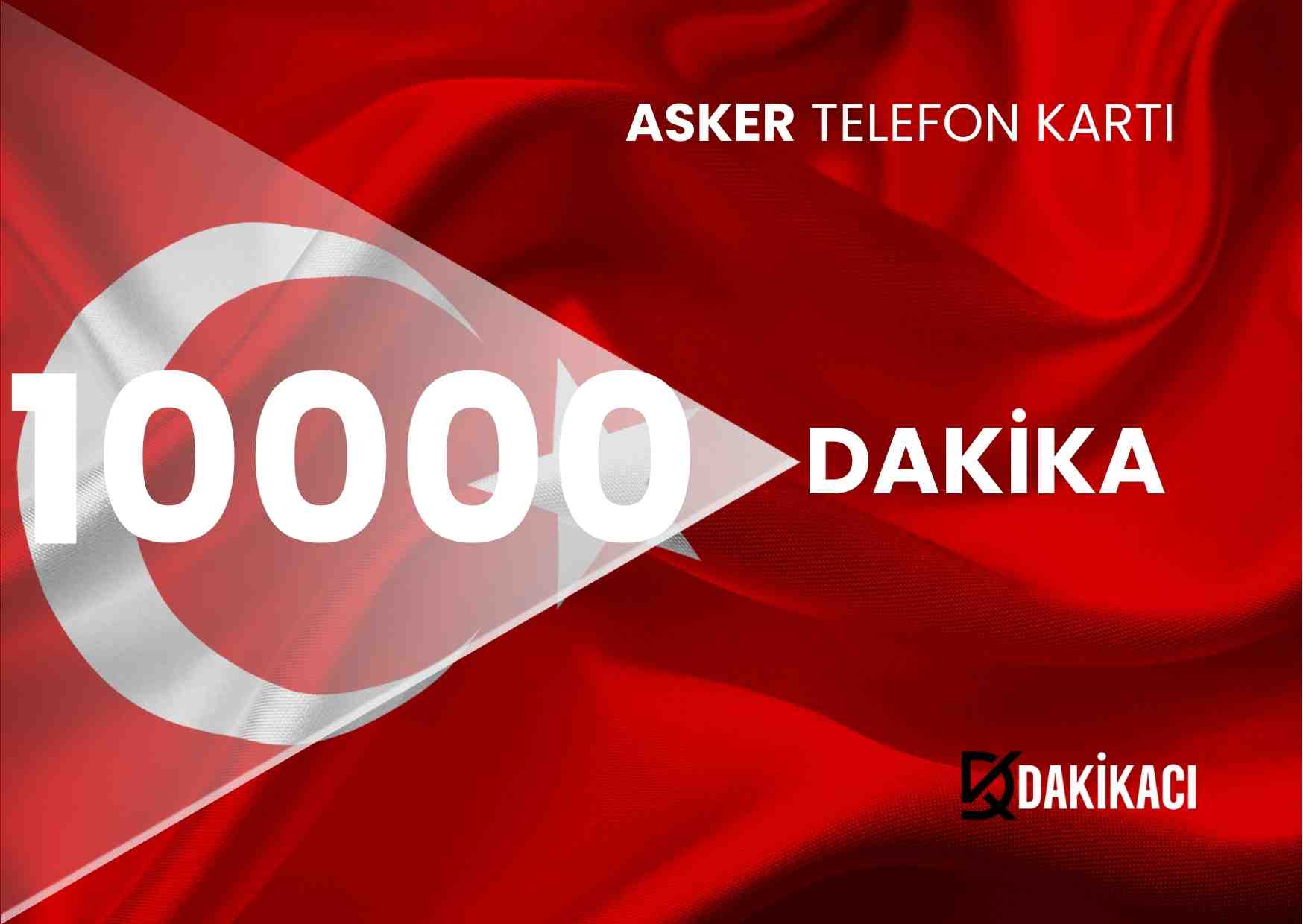 ASKER 10000 DAKİKA PAKETİ